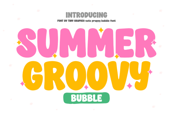 Bring on the Sunshine with Summer Groovy Bubble Font