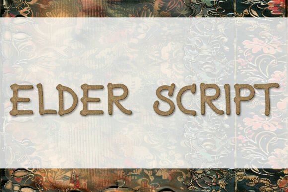 Embrace the Timeless Elegance of Elder Script: A Font for Ancient Legends and Modern Creativity