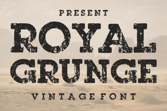 Embracing the Bold and Rugged Elegance of Royal Grunge Font