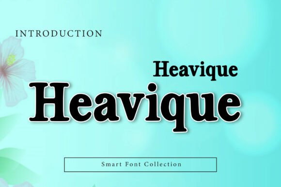 Heavique: Bold Typography for Modern Branding