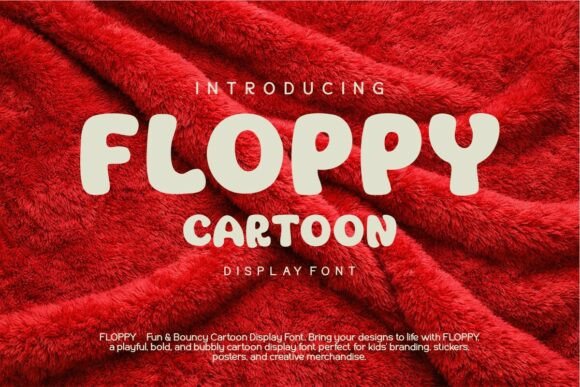 Meet FLOPPY: The Ultimate Playful Cartoon Font