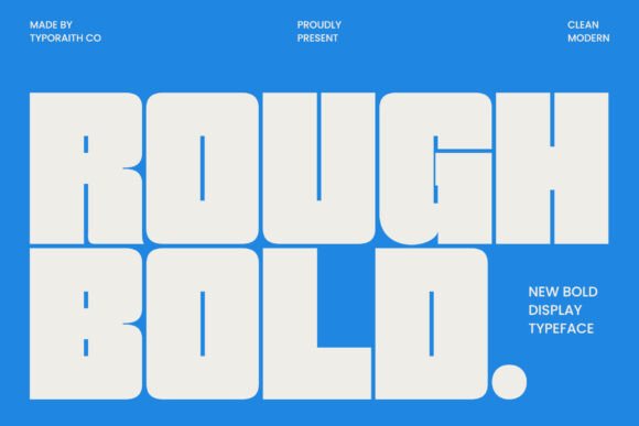 Rough Bold: A Modern and Powerful Display Typeface for Bold Statements