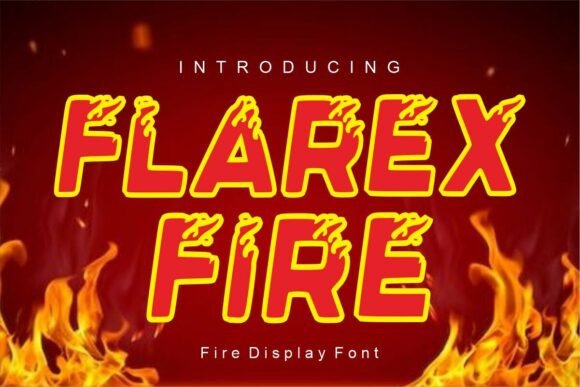 Unleash Creativity with Flarex Fire: A Unique Decorative Font