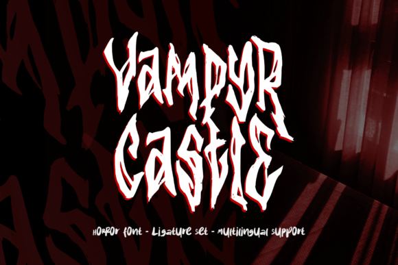 Vampyr Castle: A Scary and Captivating Horror Font